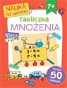 Nauka na wesoło. Tabliczka mnożenia 7+  