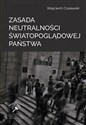 Zasada neutralności światopoglądowej państwa chicago polish bookstore