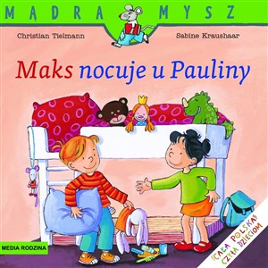Maks nocuje u Pauliny books in polish