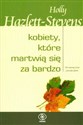 Kobiety, które martwią się za bardzo  