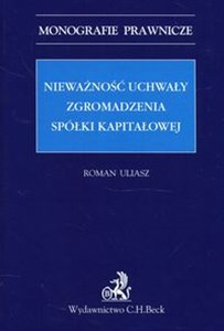 Nieważność uchwały zgromadzenia spółki kapitałowej to buy in Canada