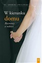 W kierunku domu. Rozmowy o miłości pl online bookstore