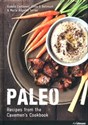 Paleo: Recipes from the Caveman's Cookbook   