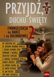 Przyjdź Duchu Święty Ewangelizacja na Barce i na Bulwarowej 2 Canada Bookstore