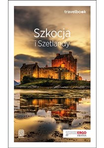 Szkocja i Szetlandy Travelbook Polish bookstore