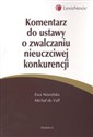 Komentarz do ustawy o zwalczaniu nieuczciwej konkurencji chicago polish bookstore