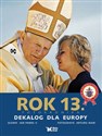 Rok 13 Dekalog dla Europy Fotokronika polish usa