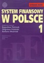 System finansowy w Polsce Tom 1 - Opracowanie Zbiorowe