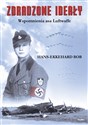 Zdradzone ideały Wspomnienia asa Luftwaffe polish books in canada