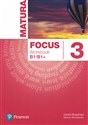 Matura Focus 3 Workbook B1/B1+ Szkoła ponadgimnazjalna - Daniel Brayshaw, Bartosz Michałowski