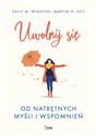 Uwolnij się od natrętnych myśli i wspomnień - Polish Bookstore USA