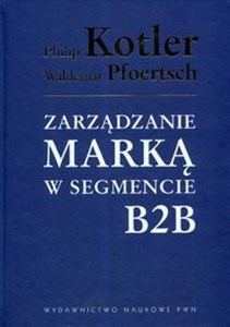 Zarządzanie marką w segmencie B2B to buy in Canada