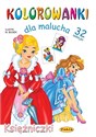 Kolorowanki dla malucha Księżniczki - Mariola Budek