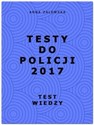Testy do Policji 2017 Test wiedzy to buy in USA