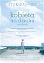 Kobieta na dachu DVD  - Anna Jadowska