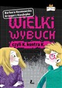 Wielki wybuch czyli K. kontra K. Polish Books Canada