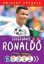 Gwiazdy futbolu Cristiano Ronaldo Pytania i odpowiedzi - Polish Bookstore USA