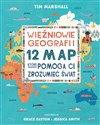 Więźniowie geografii 12 map, które pomogą Ci zrozumieć świat bookstore