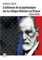 L'influence de la psychanalyse sur la critique littéraire en France (1914-1939) - Justyna Zych online polish bookstore