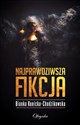 Najprawdziwsza fikcja  