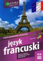 Język francuski Matura 2013 Poziom podstawowy i rozszerzony z płytą CD in polish