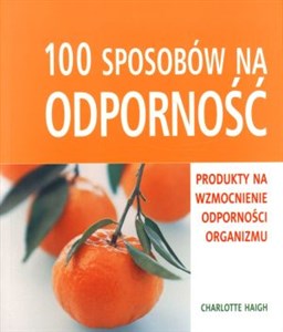 100 sposobów na odporność 