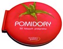 Pomidory. 50 łatwych przepisów buy polish books in Usa