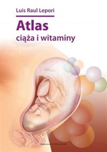 Atlas ciąża i witaminy - Polish Bookstore USA