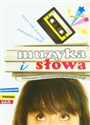 Muzyka i słowa Rola piosenki w procesie przyswajania języka obcego Polish Books Canada