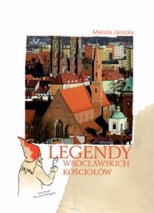 Legendy wrocławskich kościołów 