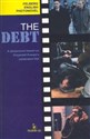 The debt A photonovel based on Krzysztof Krauze`s celebrated film - Jerzy Siemasz