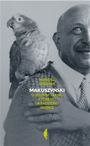 Makuszyński O jednym takim, któremu ukradziono słońce polish books in canada