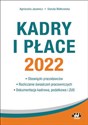 Kadry i płace 2022 - Agnieszka Jacewicz, Danuta Małkowska chicago polish bookstore