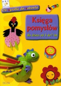 Księga pomysłów dla dzieci od 3 do 7 lat Canada Bookstore