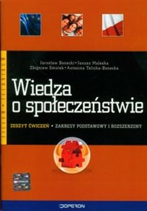 Wiedza o społeczeństwie Zeszyt ćwiczeń Liceum, technikum zakres podstawowy i rozszerzony  