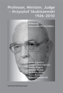 Professor, Minister, Judge - Krzysztof Skubiszewski 1926-2010 buy polish books in Usa