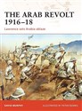 The Arab Revolt 1916-18: Lawrence Sets Arabia Ablaze Polish bookstore