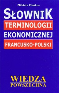 Słownik terminologii ekonomicznej francusko-polski  Canada Bookstore