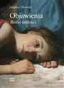 Objawienia Bożej miłości - z Norwich Julianna