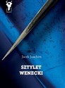 Sztylet wenecki - Jacek Joachim