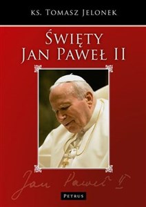 Święty Jan Paweł II 