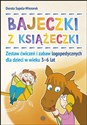 Bajeczki z książeczki Zestaw ćwiczeń i zabaw logopedycznych dla dzieci w wieku 3-6 lat  