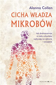 Cicha władza mikrobów buy polish books in Usa