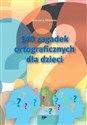 140 zagadek ortograficznych dla dzieci books in polish