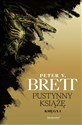 Cykl Zmroku Księga 1 Pustynny Książę - Peter V. Brett