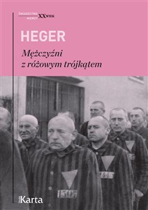 Mężczyźni z różowym trójkątem. Świadectwo homoseksualnego więźnia obozu koncentracyjnego z lat 1939-1943 wyd. 4  polish usa