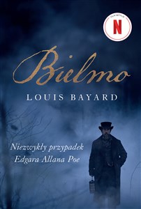 Bielmo. Niezwykły przypadek Edgara Allana Poe books in polish