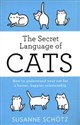 The Secret Language Of Cats How to understand your cat for a better, happier relationship Polish Books Canada