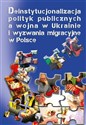 Deinstytucjonalizacja polityk publicznych..  - Polish Bookstore USA