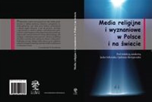 Media religijne i wyznaniowe  w Polsce i na świecie in polish